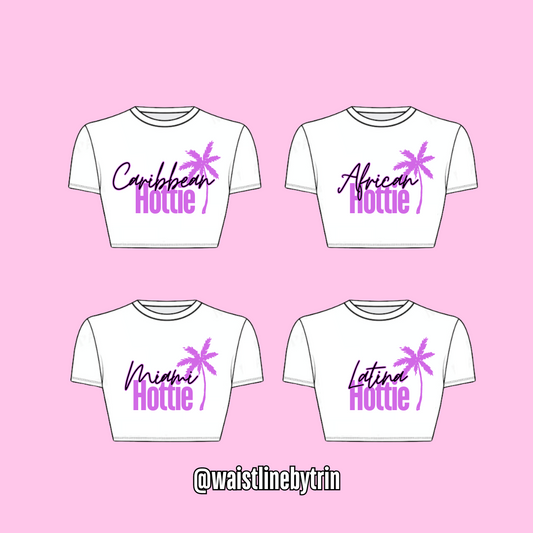 Hottie Baby Tee 🌴🏙️